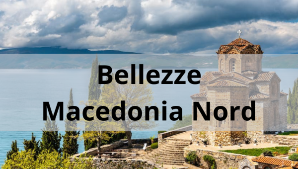 Macedonia e le sue Meraviglie 